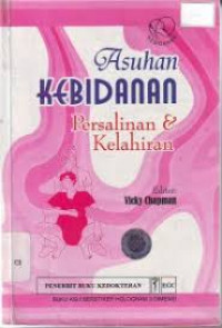 Asuhan Kebidanan Persalinan & Kelahiran