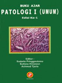 Buku Ajar Patolgi I (Umum)