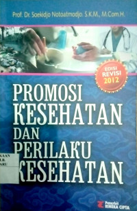 PROMOSI KESEHATAN DAN PERILAKU KESEHATAN