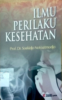 ILMU PERILAKU KESEHATAN