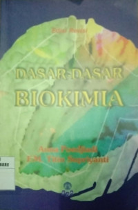 DASAR-DASAR BIOKIMIA