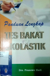 PANDUAN LENGKAP TES BAKAT SEKOLASTIK