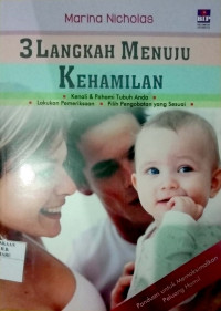 3 LANGKAH MENUJU KEHAMILAN