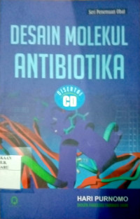 DESAIN MOLEKUL ANTIBIOTIKA