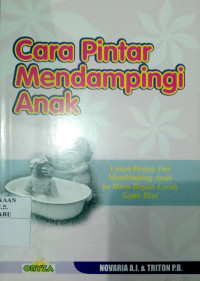 Cara Pintar Mendampingi Anak