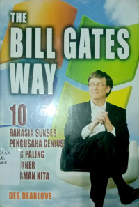 THE BILL GATES WAY