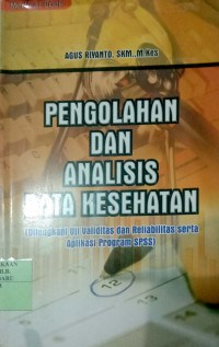 PENGOLAHAN DAN ANALISIS DATA KESEHATAN