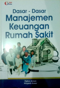 DASAR-DASAR MANAJEMEN KEUANGAN RUMAH SAKIT