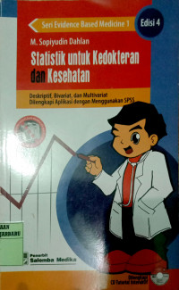 STATISTIK UNTUK KEDOKTERAN DAN KESEHATAN