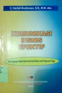 KOMUNIKASI BISNIS EFEKTIF