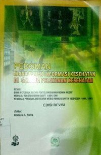 PEDOMAN MANAJEMEN INFORMASI KESEHATAN DI SARANA PELAYANAN KESEHATAN