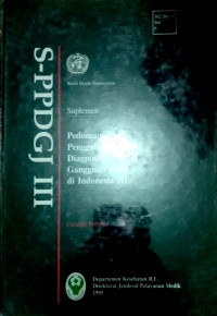 PEDOMAN PENGGOLONGAN DAN DIAGNOSIS GANGGUAN JIWA DI INDONESIA III