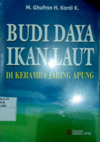 BUDI DAYA IKAN LAUT ; DI KERAMBA JARING APUNG