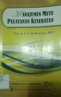 MANAJEMEN MUTU PELAYANAN KESEHATAN