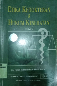 Etika Kedokteran & Hukum Kesehatan