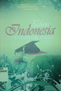 BAHASA INDONESIA DI PERGURUAN TINGGI