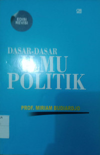 DASAR-DASAR ILMU POLITIK