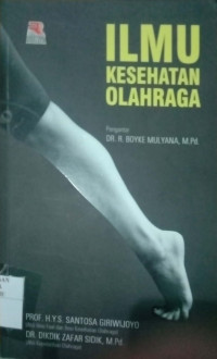 ILMU KESEHATAN OLAHRAGA