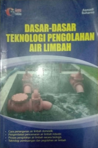 DASAR-DASAR TEKNOLOGI PENGOLAHAN AIR LIMBAH