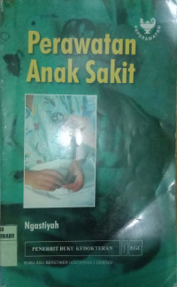 PERAWATAN ANAK SAKIT