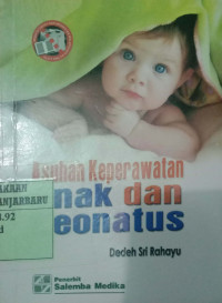ASUHAN KEPERAWATAN : ANAK DAN NEONATUS