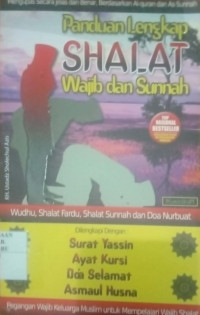 Panduan Lengkap Shalat Wajib dan Sunnah
