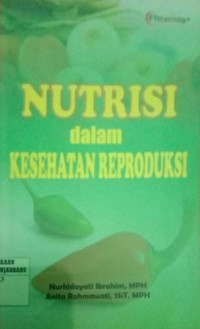 NUTRISI DALAM KESEHATAN REPRODUKSI
