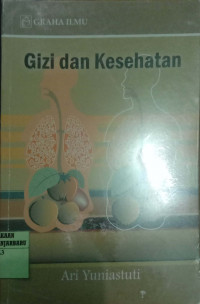 GIZI DAN KESEHATAN