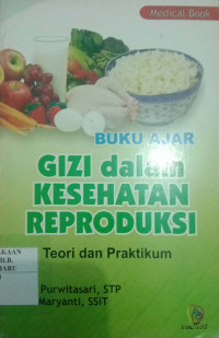 BUKU AJAR DALAM KESEHATAN REPRODUKSI TEORI DAN PRAKTIKUM
