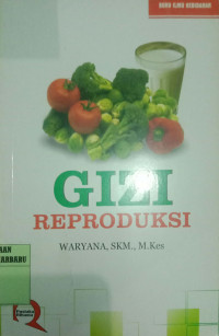 GIZI REPRODUKSI