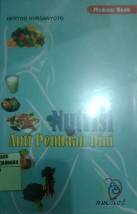 NUTRISI ANTI PENUAAN DINI
