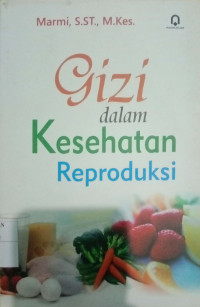 GIZI DALAM KESEHATAN REPRODUKSI