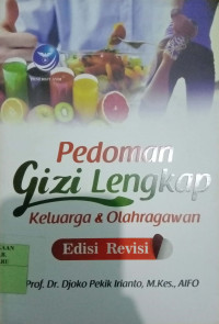 PEDOMAN GIZI LENGKAP KELUARGA & OLAHRAGAWAN
