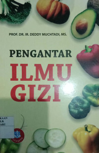 PENGANTAR ILMU GIZI
