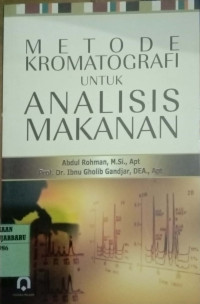 METODE KROMATOGRAFI UNTUK ANALISIS MAKANAN