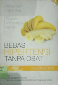 BEBAS HIPERTENSI TANPA OBAT