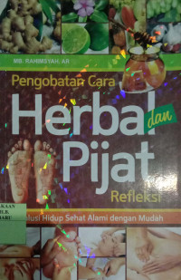 PENGOBATAN CARA HERBAL PIJAT REFLEKSI