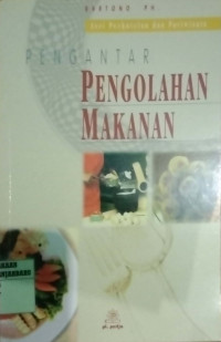 PENGANTAR PENGOLAHAN MAKANAN