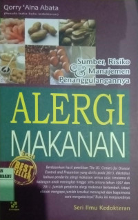 SUMBER RISIKO & MANAJEMEN PENANGGULANGANNYA ALERGI MAKANAN