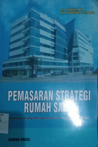 PEMASARAN STRATEGI RUMAH SAKIT