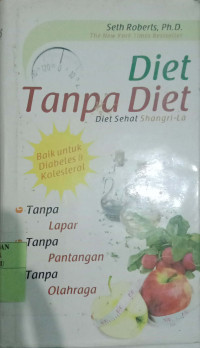 DIET TANPA DIET : DIET SEHAT SHANGRI-LA