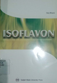ISOFLAN BERBAGAI SUMBER, SIFAT, DAN MANFAATNYA PADA PENYAKIT DEGENERATIF