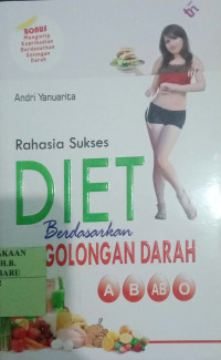 RAHASIA SUKSES DIET BERDASARKAN GOLONGAN DARAH A B AB O