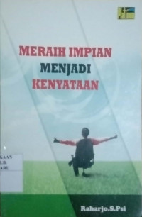 MERAIH IMPIAN MENJADI KENYATAAN