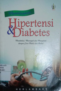 MENAKLUKAN HIPERTENSI & DIABETES