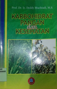 KARBOHIDRAT PANGAN DAN KESEHATAN