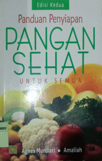 PANDUAN PANGAN SEHAT UNTUK SEMUA