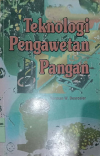 TEKNOLOGI PENGAWETAN PANGAN