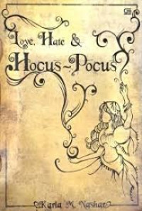 Love, Hate & Hocus - Pocus