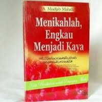 Menikahlah, Engkau Menjadi Kaya